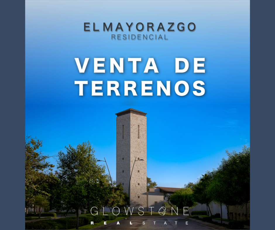 TERRENOS EN EL MAYORAZGO