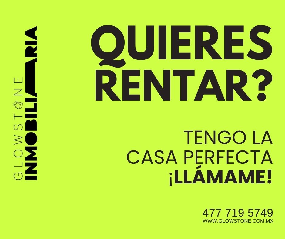 Casa en Renta en León Guanajuato | Encuentra la Casa Perfecta con Glowstone