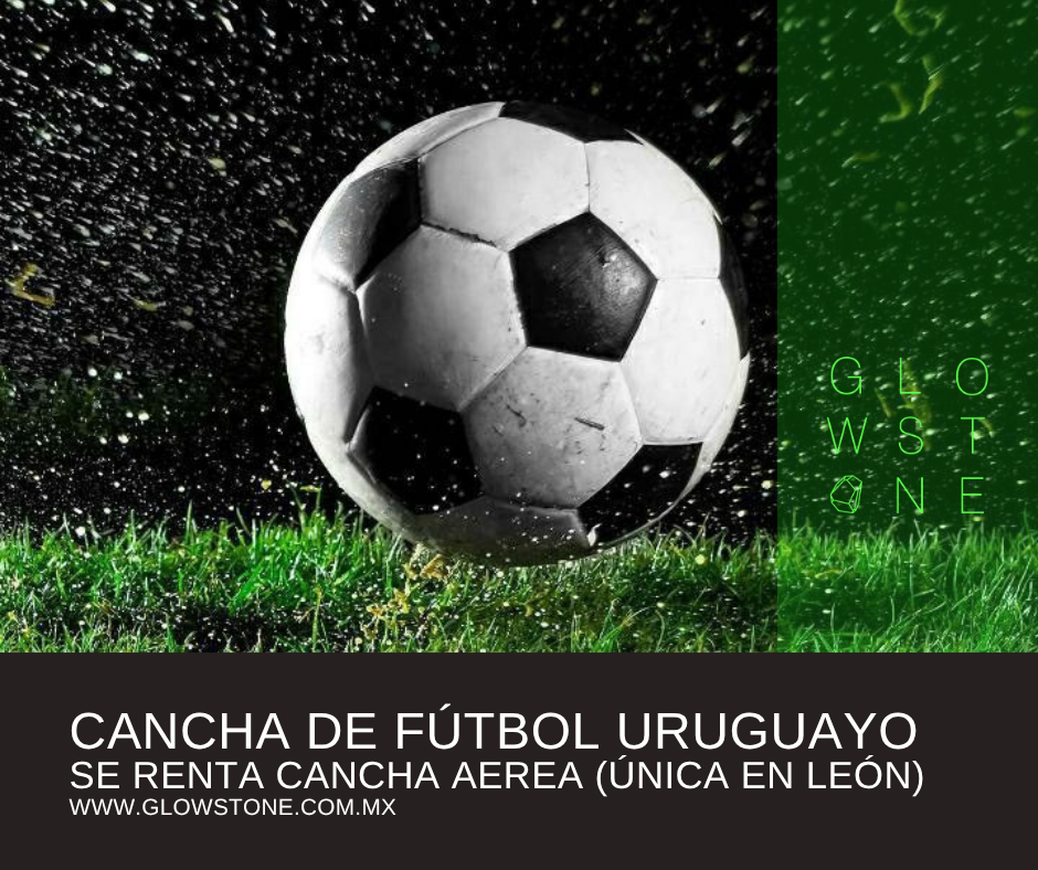 SE RENTA CANCHA DE FUTBOL URUGUAYO
