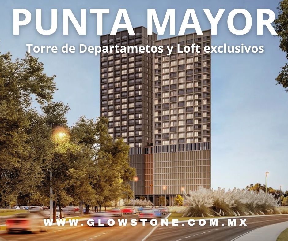 Torre Punta Mayor León Guanajuato | Departamentos de lujo con alta plusvalía y oportunidad de negocio