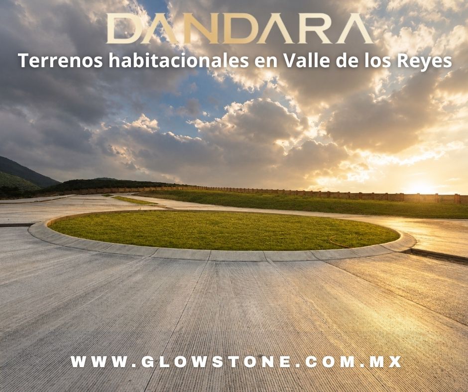Terrenos en Venta en Dandara Valle de los Reyes | Desde 240 m² con Doble Seguridad