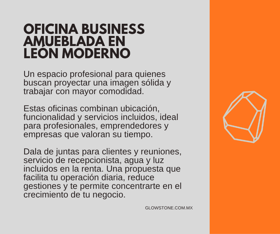 oficina business amueblada en León Moderno